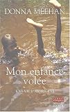 Mon enfance volée : Une vie aborigène