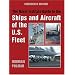 Naval Institute Guide to the Ships and Aircraft of the U.S. Fleet, 18th Edition