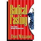 Click here to buy Radical Fasting by Dave Williams.