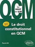 Le droit constitutionel en QCM