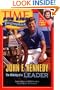 Time For Kids: John F. Kennedy: The Making of a Leader
