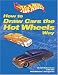 How to Draw Cars the Hot Wheels Way (Hot Wheels)