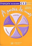 A portée de mots Français CE2 Cycle 3 Niveau 1 : Livre du maître