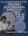 Search : Treating Nonoffending Parents in Child Sexual Abuse Cases: Connections for Family Safety