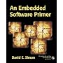 An Embedded Software Primer