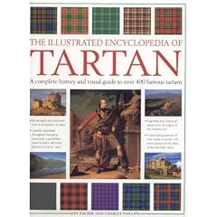 The Illustrated Encyclopedia of Tartan