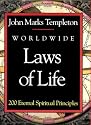 Worldwide Laws of Life: 200 Eternal Spiritual Principles