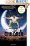 Salman Rushdie's Midnight's Children: Adapted for the Theatre by Salman Rushdie, Simon Reade and Tim Supple (Modern Library Paperbacks)