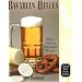 Bavarian Helles: Beerhall Helles History, Brewing Techniques, Recipes (Classic Beer Style)