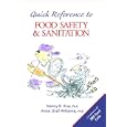 Quick Reference to Food Safety and Sanitation
