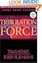 Tribulation Force (Left Behind, Book 2)