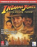 Indiana Jones & the Emperor's Tomb - the Official Strategy Guide