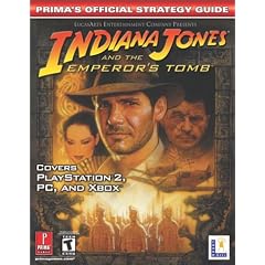 Indiana Jones and the Emperor's Tomb (Prima's Official Strategy Guide)