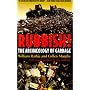 Rubbish!: The Archaeology of Garbage