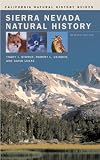 Sierra Nevada Natural History (California Natural History Guides)