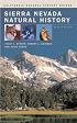 Sierra Nevada Natural History (California Natural History Guides)