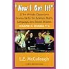 Now I Get It: 12 Ten-Minute Classroom Drama Skits for Science, Math, Language, and Social Studies Volume II : Grades 4-6 (Young Actors Series)