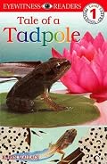 DK Readers: Tale of a Tadpole (Level 1: Beginning to Read)