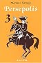 Persepolis: Persepolis 3