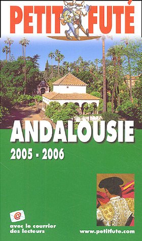 City Travel Guides Discounted  Livres : Le Petit Futé Andalousie