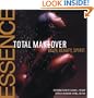 The Essence Total Makeover: Body, Beauty, Spirit
