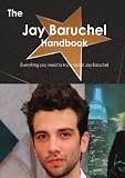 The Jay Baruchel Handbook - Everything you need to know about Jay Baruchel