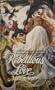 Rebellious Love (Tapestry Romance, No. 13)