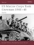US Marine Corps Tank Crewman 1941-45: Pacific (Warrior)