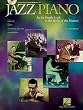Jazz Piano: An In-Depth Look at the Styles of the Masters (Book & CD)