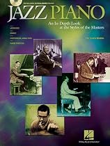 Jazz Piano: An In-Depth Look at the Styles of the Masters