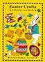 Easter Crafts (Holiday Crafts)