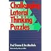 Challenging Lateral Thinking Puzzles