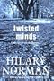 Twisted Minds (Operator Theory: Advances & Applications)
