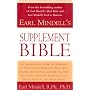 Earl Mindell's Supplement Bible (Better Health for 2003)