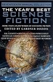 The Years Best Science Fiction, Seventeenth Annual Collection