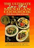 The Ultimate Low-Fat Mexican Cookbook