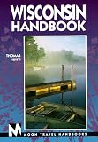 Wisconsin (Moon Travel Handbooks)