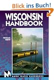 Wisconsin Handbook. Moon Travel Handbooks. Including Door Country (Issn 1092-3322)