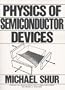 Physics of Semiconductor Devices