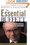 The Essential Buffett: Timeless Principles for the New Economy
