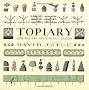 Topiary and the Art of Training Plants
