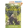 The Dog Whisperer: The Gentle Way to Train Your Best Friend by the Man Who Speaks Dog