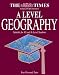 The Times Education Series A Level Geography