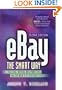 eBay the Smart Way: Selling, Buying, and Profiting on the Web's #1 Auction Site, Second Edition