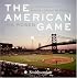 The American Game: A Celebration of Minor League Baseball