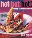 Hot Hot Hot!: Cooking with Fire and Spice
