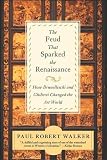 The Feud That Sparked the Renaissance