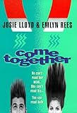 Come together