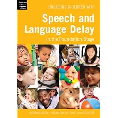Including Children with Speech and Language Delay (Inclusion)