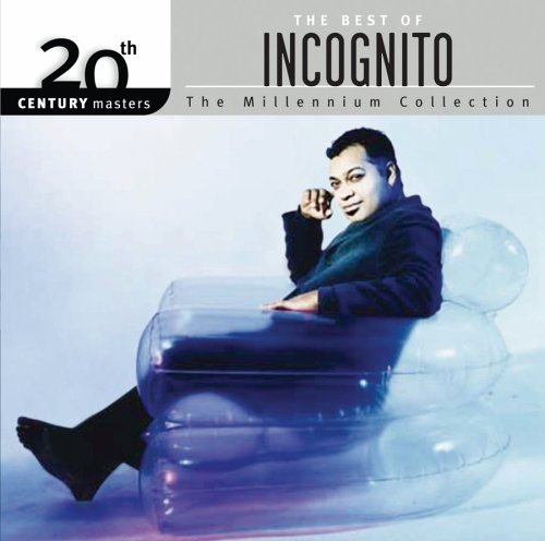 Incognito - 20th Century Masters: Millennium Collection - Zortam Music
